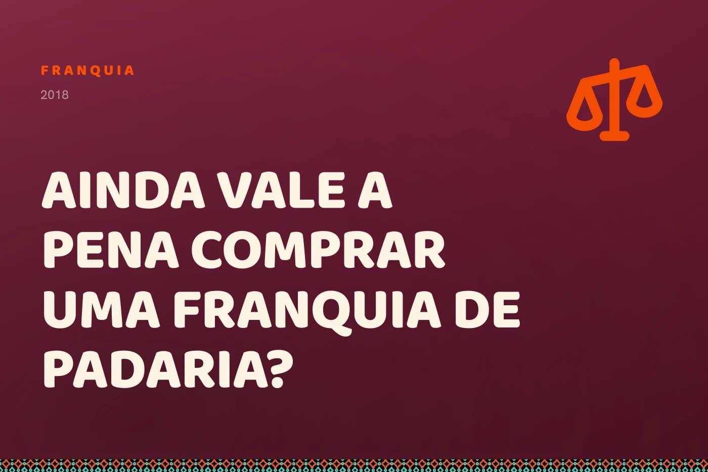 Capa da matéria: o título sobre campo bordô, com uma balança de dois pratos no canto.