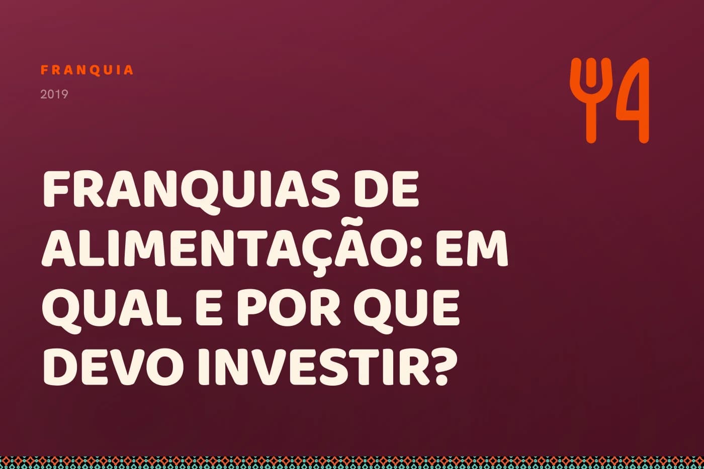 Capa da matéria: o título sobre campo bordô, com um garfo e uma faca no canto.